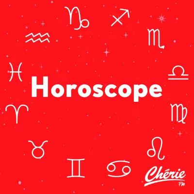 L'horoscope Chérie FM