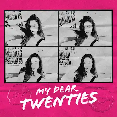 My Dear Twenties